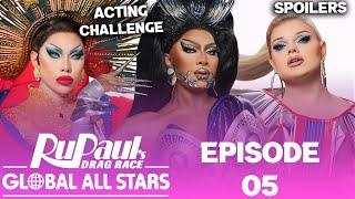 Global All Stars *EPISODE 05* Spoilers - RuPaul's Drag Race (TOP, BOTTOM & ELIMINATION)