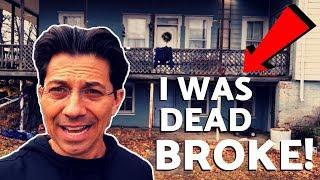 How I Raised Myself From Dead Broke To Millionaire | Dean Graziosi