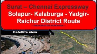 Chennai Surat Expressway 2022 | Akkalkot  Gulbarga Yadgir Raichur District Complete Route | Part 7