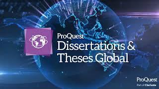 Overview of ProQuest Dissertations & Theses Global