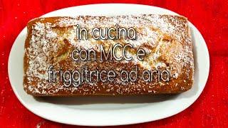 FRIGGITRICE AD ARIA - PLUMCAKE AL COCCO