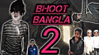 Bhoot bangla 2 || horror short movie || dard e wafa attitude ️