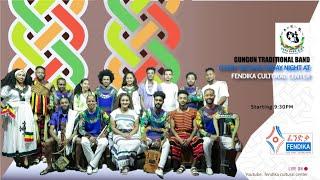 Friday Cultural Night - Music by GUNGUN - Fendika Cultural Center