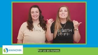 Bundle Birth on Why They Got Involved with AWHONN