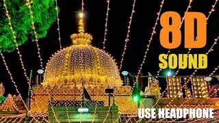 Har Taraf Rang E Chishti Hai Faila | 8D Naat & Qawwali #8daudio #8dnaat #8dqawwali