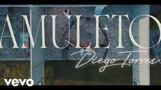 Diego Torres - Amuleto (Official Video)