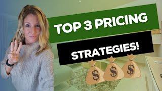 Top 3 Pricing Strategies Guaranteed to Sell Your Home | 3 Best Pricing Strategies in Real Estate