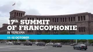 17th Summit of Francophonie in Yerevan