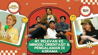 BORAK KAYPOH SEASON 3 - EP 1 Relevan Ke Minggu Orientasi? & Pengalaman Di Asrama | Sterkproduction