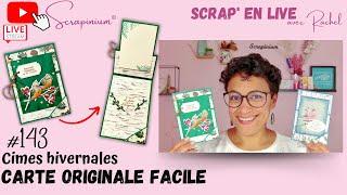 Tuto carte originale simple - Cimes hivernales Stampin’ Up! - Scrap’ en live n°143