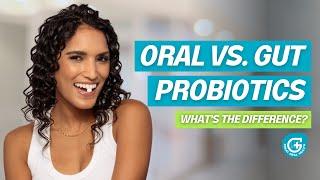 Oral Probiotics Explained: Why They’re Different from Gut Probiotics