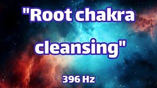 Cleansing the Root Chakra (First Chakra) with Healing Music | Frequency 396 Hz