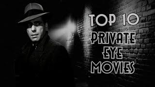 Top 10 Private Eye Movies with Max Allan Collins