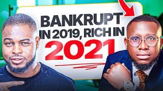 Episode 53 - He Went Bankrupt in 2019… Now He’s a Multi-Millionaire (How He Did It)