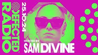 Defected Radio Show Hosted By Sam Divine 25.10.24