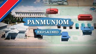 Panmunjom EXPLAINED | The Korean War Frontline