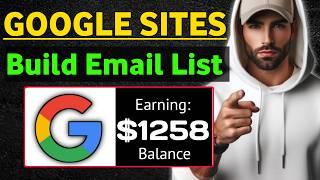 Make $135 Per Click with Google Sites and Email Lists Today | How To Make Money With Google Sites