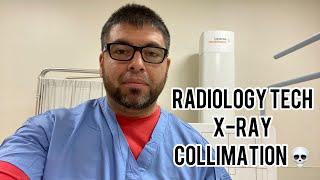 RADIOLOGY TECHNOLOGIST X-RAY COLLIMATION ️