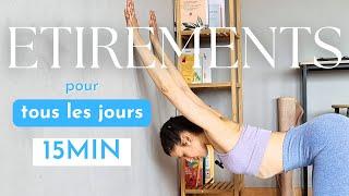 15 min d'étirements pour tous les jours