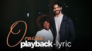 ORAÇÃO - Lyric Playback | O ENCONTRO