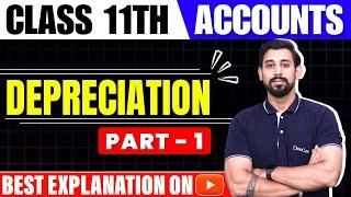 Depreciation | Class 11 | Accountancy | Part 1