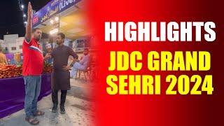 JDC Grand Sehri 2024 | Highlights