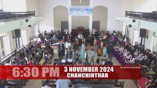 DD News Mizoram - Chanchinthar | 3 November 2024 | 6:30 PM