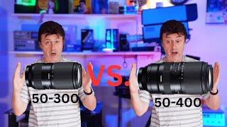 Tamron 50-300mm Vs. 50-400mm for Sony E mount! Full review and comparison