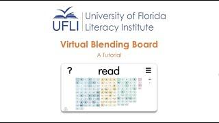 UFLI Virtual Blending Board Tutorial