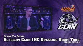 BTS - Dressing Room Tour - Glasgow Clan ice Hockey Club 2023/24