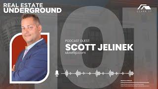 Slow Flip Model and the Pursuit of Freedom through Real Estate Investment, with Scott Jelinek