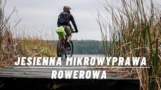 Jesienna mikrowyprawa rowerowa i biwak solo w lesie | Bikepacking