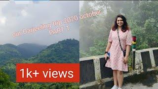 Darjeeling tour 2020 part 1 october#banglavlog