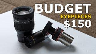 Good and Affordable - Eyepieces Below 150 Bucks