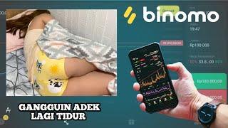 GANGGUIN ADEK LAGI TIDUR || BINOMO TREDING PROFITS MODAL 280 RIBU