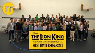 Disney's The Lion King  |  First Day of Rehearsals