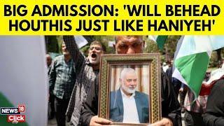 Israel News Today | Israel Claims Responsibility Of Killing Haniyeh | Israel Hamas War | N18G