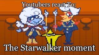 YouTubers react To: The Starwalker moment | Deltarune - Chapter 3