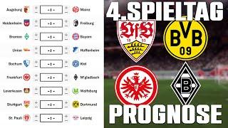 4.Spieltag Bundesliga 24/25 Prognose | Alle Spiele & Tipps !