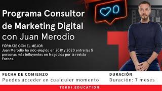 Programa Consultor de Marketing Digital con Juan Merodio