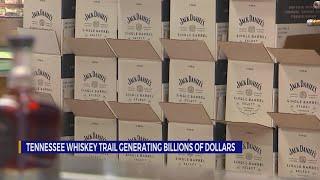 Tennessee Whiskey Trail generating billions of dollars