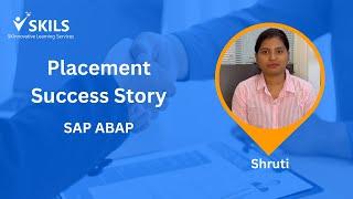SAP ABAP, Placement Success Story, ABAP Certification with SKILS, S4HANA ABAP, SKILS SAP Training