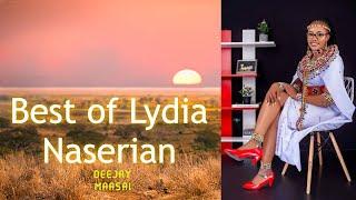 THE BEST OF LYDIA NASERIAN - BY DEEJAY MAASAI | MAASAI GOSPEL MIX -2024 - MAASAI EXCLUSIVE