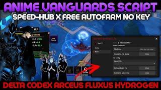 [SPEED-HUB] ANIME VANGUARDS SCRIPT PASTEBIN | MACRO AUTOPLAY AUTOWIN | FREE AUTOJOIN (NO KEY'S)