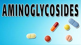 Aminoglycosides