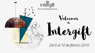 Intergift 2019 | Feria Textil y Alta Decoración