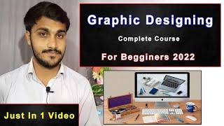 Graphic Designing Complete Tutorial for beginners Urdu/Hindi 2023