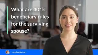 401k beneficiary rules for the surviving spouse -- [4 solutions in 2021]