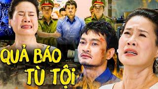 QUẢ BÁO TÙ TỘI | Phim Tình Cảm Tâm Lý Xã Hội Việt Nam 2023 | Phim Việt Cuối Tuần | Phim Hay THVL1