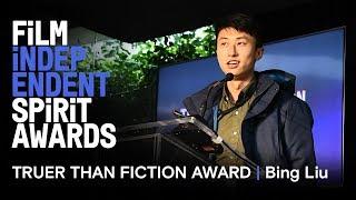 Bing Liu (MINDING THE GAP) wins the Truer Than Fiction Award | 2019 Spirit Awards